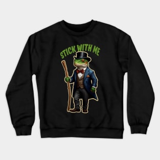 Stick with me Crewneck Sweatshirt